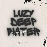 LUZY - Deep Water