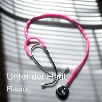 Flavio - Unter der Haut