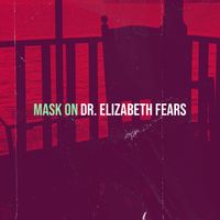 Dr. Elizabeth Fears - Mask On