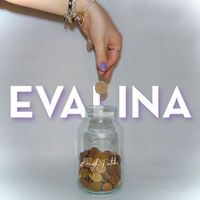 EVALINA - Rough Patch
