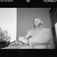 The Last Skeptik - Be Yourself