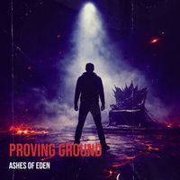 Ashes of Eden - Proving Ground