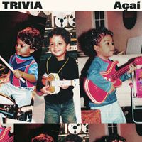 TRIVIA - Açaí