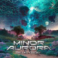 Minor Aurora - The Last Colony