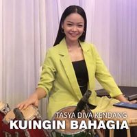 Tasya Diva Kendang - KUINGIN BAHAGIA