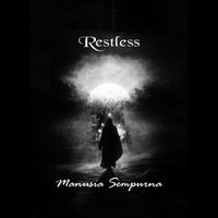 Restless - Manusia Sempurna