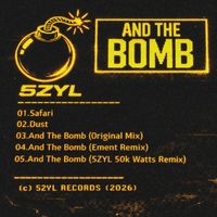 5ZYL - AND THE BOMB