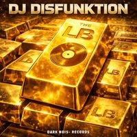 DJ Disfunktion - The LB