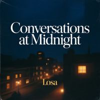 Losa - Conversations At Midnight