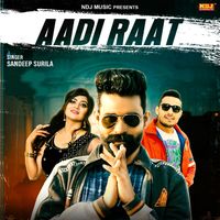 Sandeep Surila - Aadi Raat