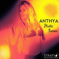 Anthya - Plastic Sunrise