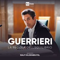 Ralf Hildenbeutel - Guerrieri - La Regola dell'Equilibrio