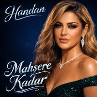 Handan - Mahşere Kaldı