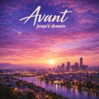 ReyZ - Avant jusqu'à demain