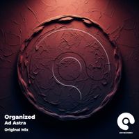 Organized - Ad Astra