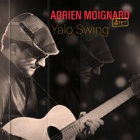 Adrien Moignard - Yalo Swing