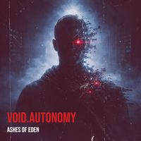 Ashes of Eden - Void.Autonomy