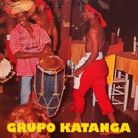 Grupo Katanga - Grupo Katanga