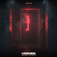 Vernee - Turn Off The Lights
