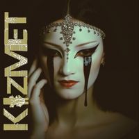 Kizmet - TEARS WE DON'T CRY