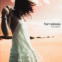Fameless - Firewalker