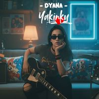 DYANA - YAKINKU