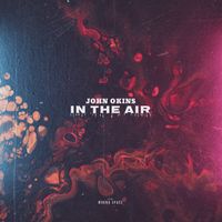 John Okins - In the Air