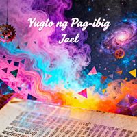 Jael - Yugto ng Pagibig