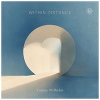 Tomas Wilhelm - Within Distance