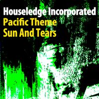 Houseledge Incorporated - Pacific Theme / Sun And Tears (Lorenzo Righini / Nu Ground Foundation Mixes)