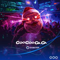 Audiowerk - Goo Goo Gaga (Dubstep Version)