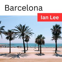 Ian Lee - Barcelona