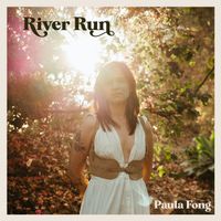 Paula Fong - River Run