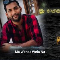 Amila Dilhan - Ma Wenas Wela Na