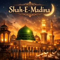 Adnan Qureshi - Shah-E-Madina