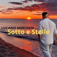 Luciano Marchese - Sotto e stelle