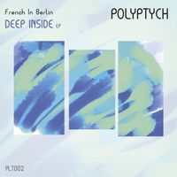 French In Berlin - Deep Inside