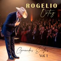 Rogelio Ortiz - Grandes Éxitos Vol.1