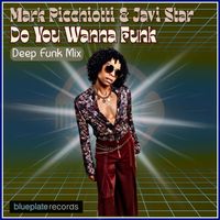 Mark Picchiotti - Do You Wanna Funk (Deep Funk Mix)