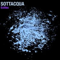 Exilles - Sottacqua (Original Mix)