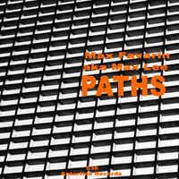 Max Favarin aka Max Lee - Paths
