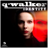 Q-Walker - Identity (Remixes)