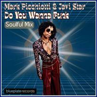 Mark Picchiotti - Do You Wanna Funk (Soulful Mix)