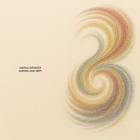 Liminal Distance - Aurora and Drift