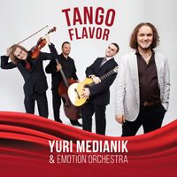Yuri Medianik - Tango Flavor