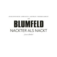 Blumfeld - In der Wirklichkeit (Live in Berlin, 2007)