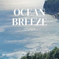 You Liang - Ocean Breeze (Mixes)