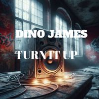 Dino James - Turn It Up