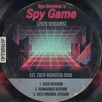 Ilya Santana - Spy Game