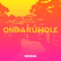 Moodorama - Onda Ku Hole